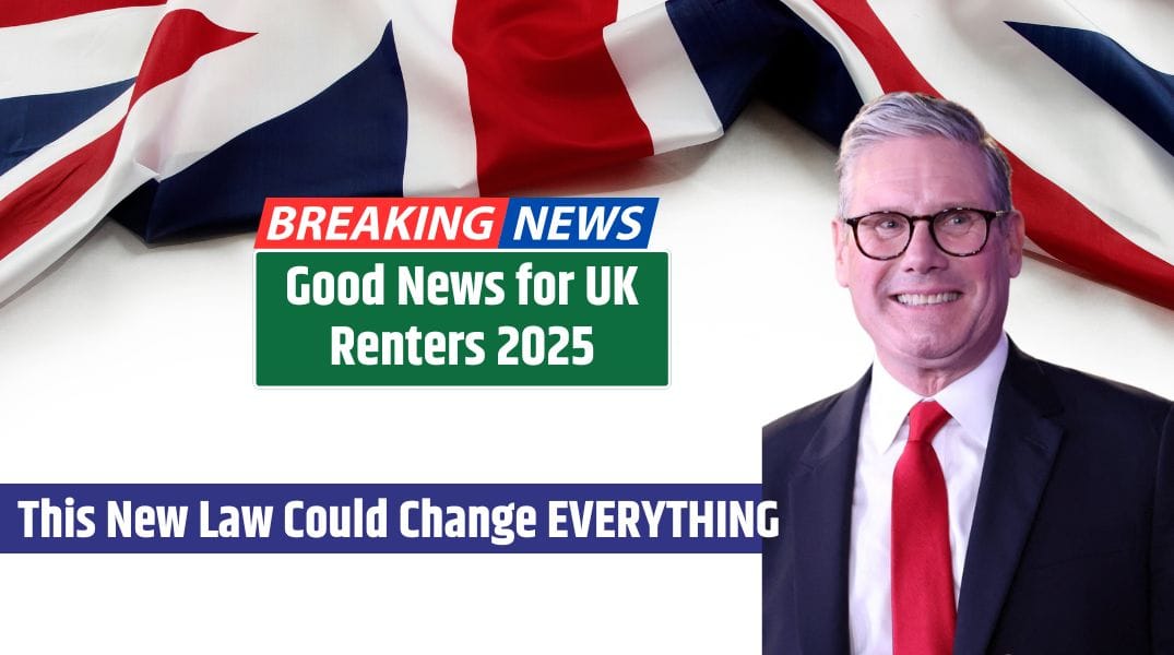 Good News for UK Renters 2025 Landlords SHOCKED This New Law Could Change EVERYTHING for Renters!