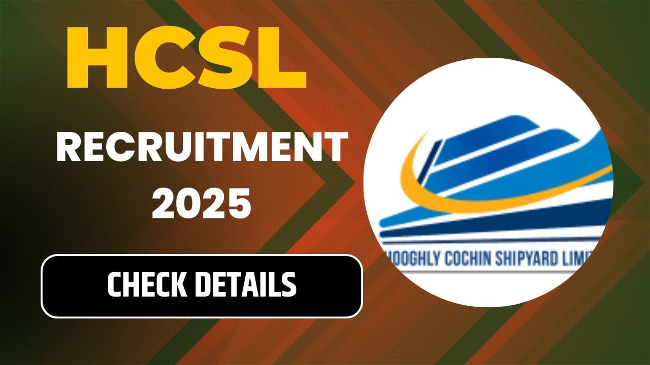 HCSL Recruitment 2025