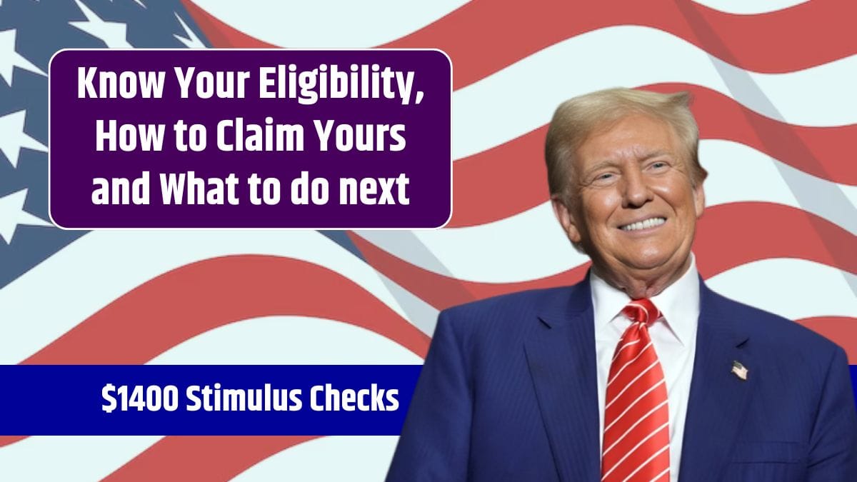 IRS 1400 Stimulus Checks Know Your Eligibility, How to Claim Yours