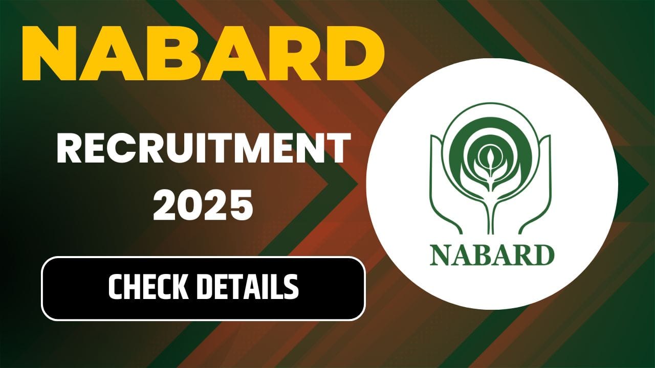 NABARD Recruitment 2025