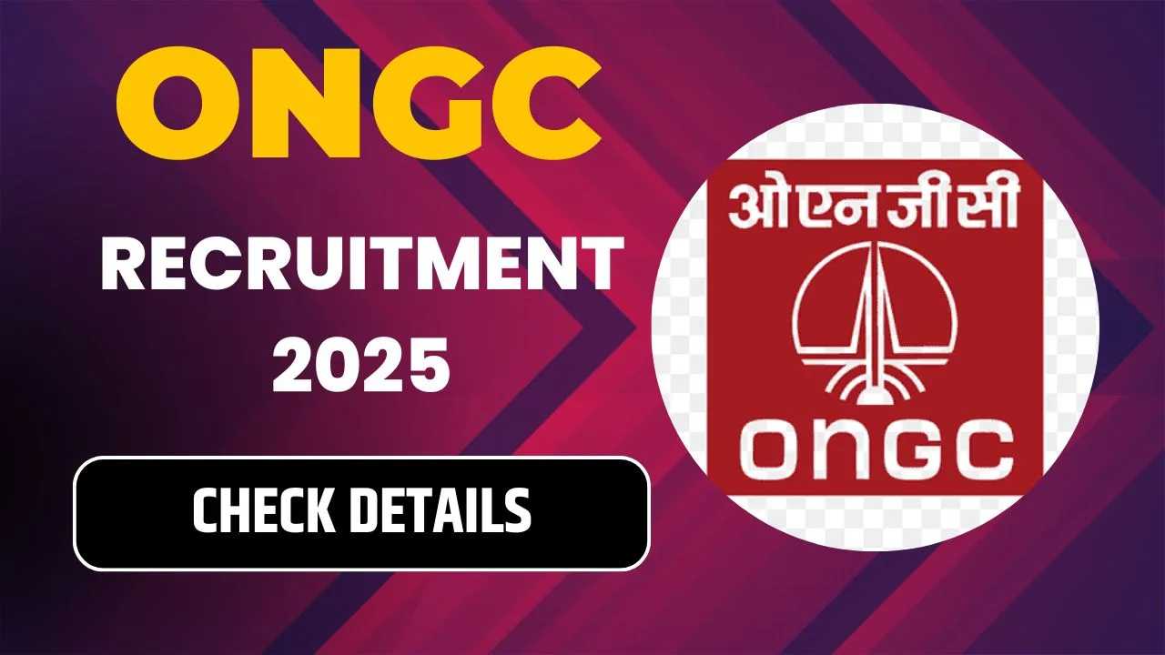 ONGC Recruitment 2025