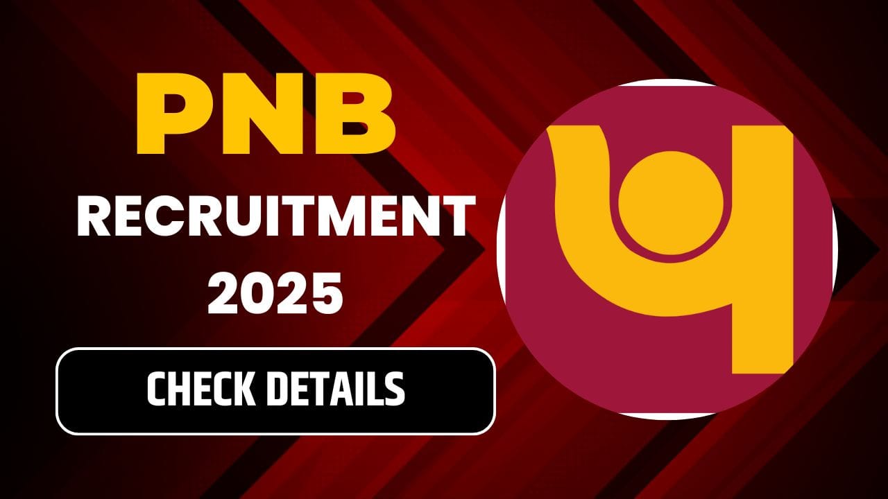 PNB Recruitment 2025 Apply for Customer Service Associate and Office