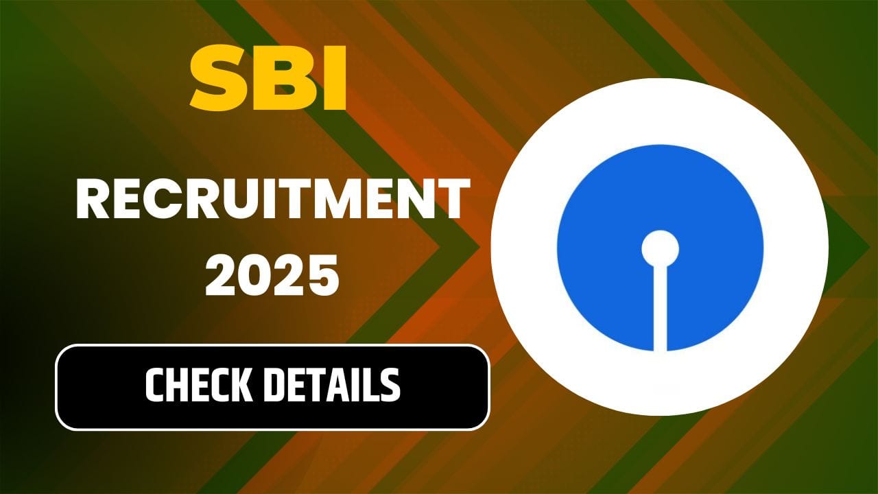 SBI Recruitment 2025