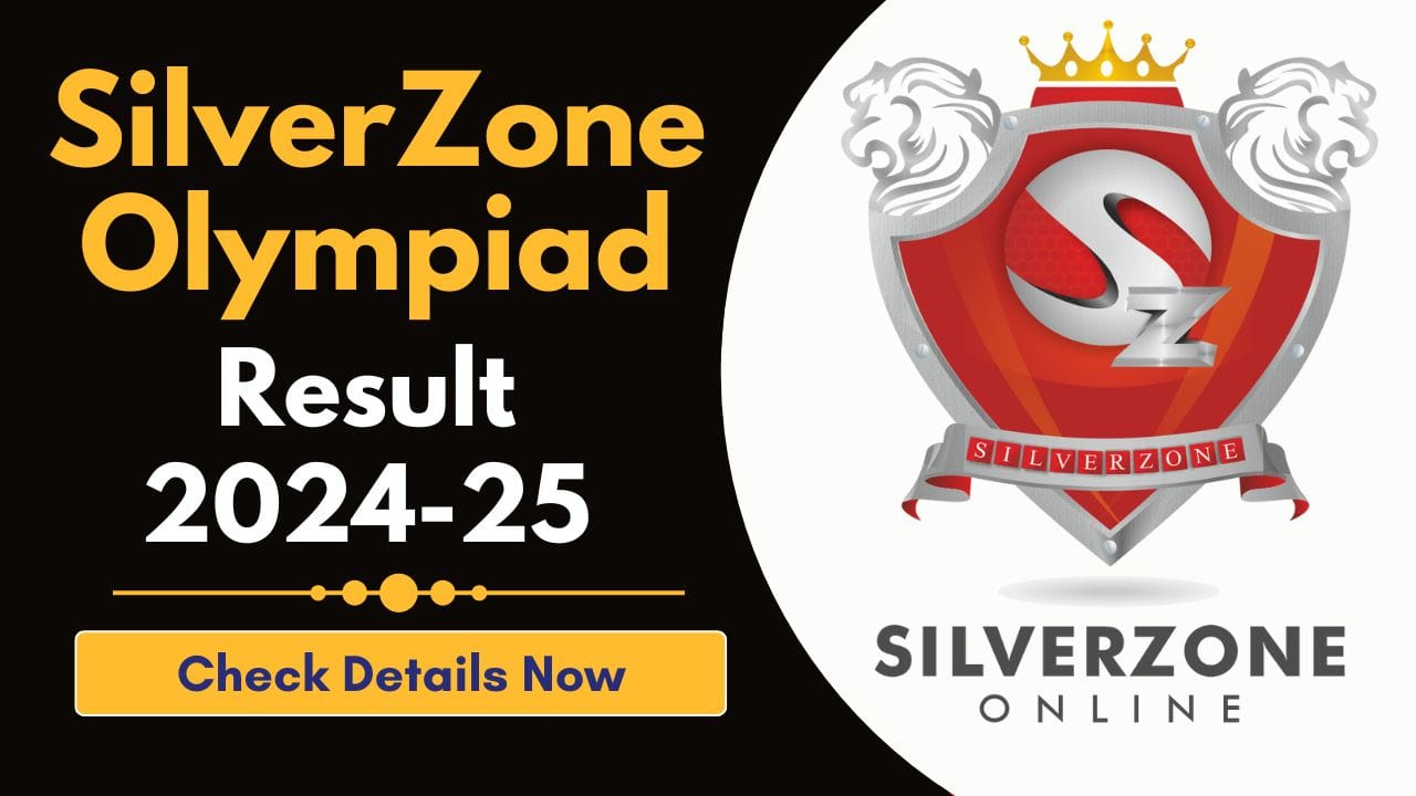 SilverZone Olympiad Results 2024-25